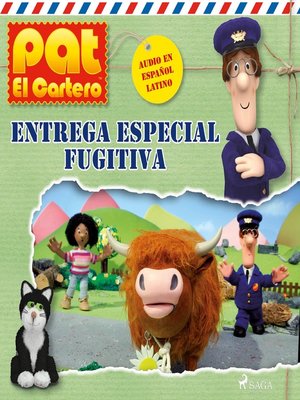cover image of Pat el cartero--Entrega especial fugitiva
